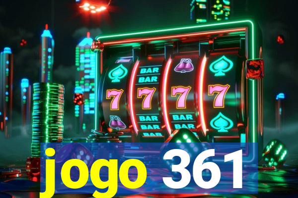 jogo 361